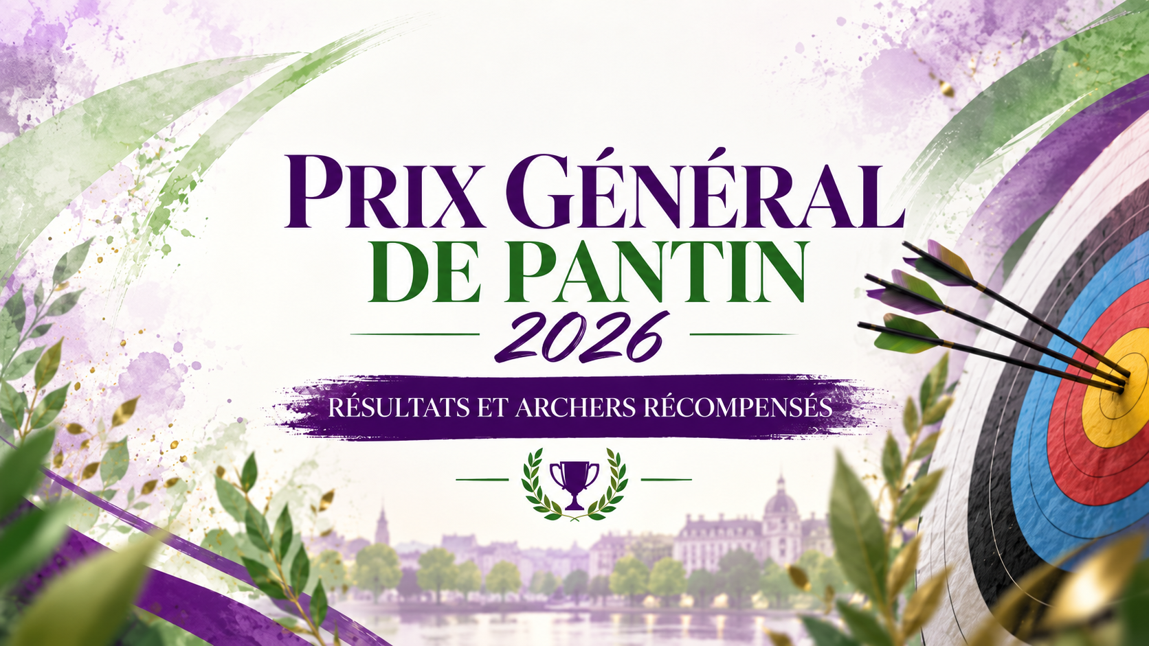 Prix Général de Pantin 2026 : découvrez les archers récompensés !
